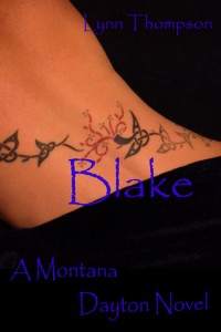 Blake-A Montana Dayton Novel-Meet the Characters-Montana Dayton